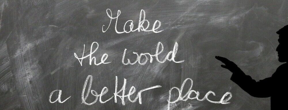 chalkboard with make the world a better place 